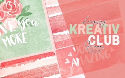 Kreativzeit, die verbindet | Mix & Match „Liebevolle Botschaften“ (3 Projekte)